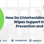 How Do Chlorhexidine Based Wipes Support Infection Prevention and Patient Safety